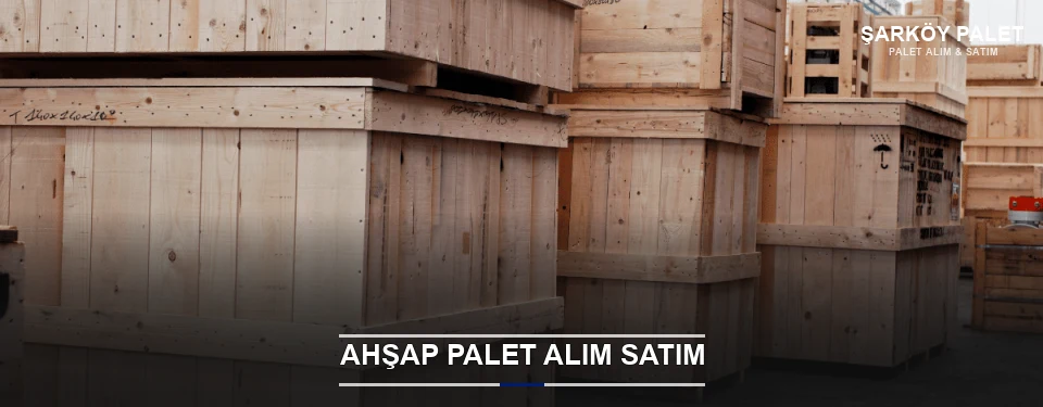 Şarköy Kaliteli Ahşap Palet