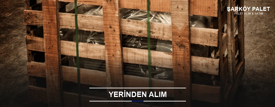 Şarköy Fabrikadan Palet Alımı